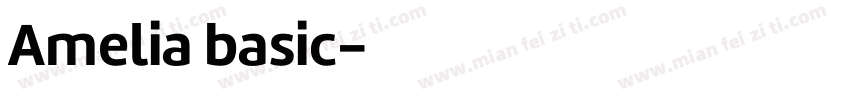 Amelia basic字体转换